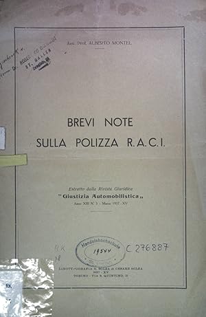 Bild des Verk�ufers f�r Brevi note sulla polizza R.A.C.I. zum Verkauf von books4less (Versandantiquariat Petra Gros GmbH & Co. KG)