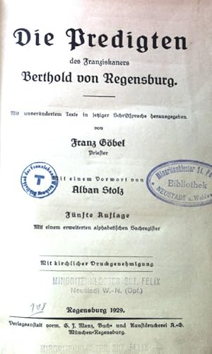 Bild des Verkufers fr Die Predigten des Franziskaners Berthold von Regensburg. zum Verkauf von books4less (Versandantiquariat Petra Gros GmbH & Co. KG)