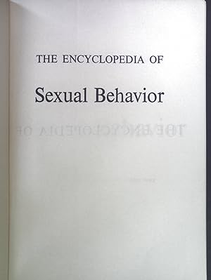 Seller image for The Encyclopedia of Sexual Behavior. for sale by books4less (Versandantiquariat Petra Gros GmbH & Co. KG)