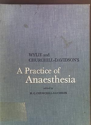 Seller image for A Practice of Anaesthesia. for sale by books4less (Versandantiquariat Petra Gros GmbH & Co. KG)
