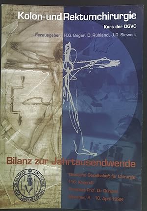 Seller image for Kolon- und Rektumchirurgie : Kurs der DGVC ; Bilanz zur Jahrtausendwende, Mnchen, 6. - 10. April 1999. Deutsche Gesellschaft fr Chirurgie: Kurzreferate ; 116 for sale by books4less (Versandantiquariat Petra Gros GmbH & Co. KG)