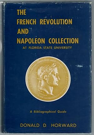 Imagen del vendedor de The French Revolution and Napoleon Collection: A Bibliographical Guide a la venta por Between the Covers-Rare Books, Inc. ABAA