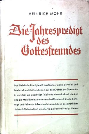 Seller image for Die Jahrespredigt des Gottesfreundes; for sale by books4less (Versandantiquariat Petra Gros GmbH & Co. KG)