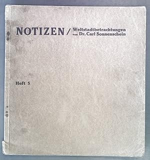 Seller image for Notizen. Weltstadtbetrachtungen Heft 5. for sale by books4less (Versandantiquariat Petra Gros GmbH & Co. KG)