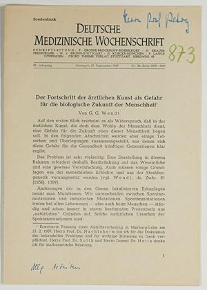 Seller image for Der Fortschritt der rztlichen Kunst als Gefahr fr die biologische Zukunft der Menschheit *). for sale by Antiq. F.-D. Shn - Medicusbooks.Com