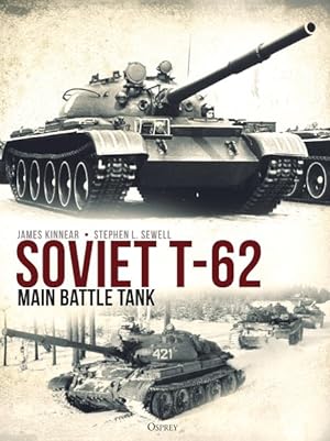 Seller image for Soviet T-62 Main Battle Tank for sale by GreatBookPrices