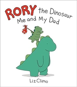 Immagine del venditore per Rory the Dinosaur: Me and My Dad (Hardcover) venduto da Grand Eagle Retail