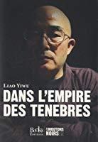 Seller image for Dans L'empire Des Tnbres : Un crivain Dans Les Geles Chinoises for sale by RECYCLIVRE