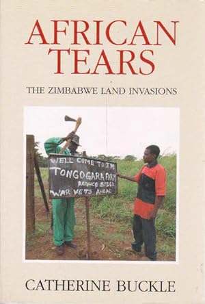 African Tears: The Zimbabwe Land Invasions