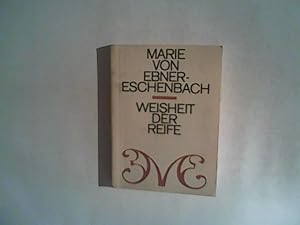 Imagen del vendedor de Weisheit der Reife. Gedanken und Aphorismen. a la venta por ANTIQUARIAT FRDEBUCH Inh.Michael Simon