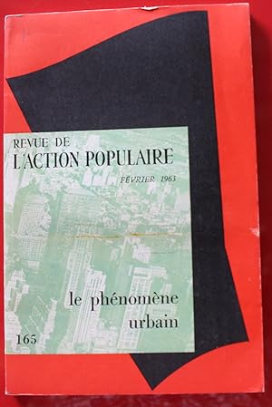 Image du vendeur pour 1963 - Le Phnomne urbain "Revue de l'Action Populaire" N165 mis en vente par Bouquinerie Spia