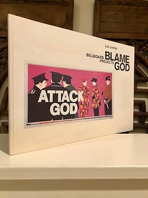 Imagen del vendedor de Blame God Billboard Projects a la venta por Long Brothers Fine & Rare Books, ABAA
