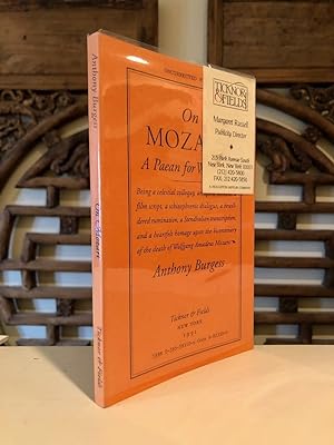 Imagen del vendedor de On Mozart A Paean for Wolfgang -- Uncorrected Proof; Being a Celestial Colloquy, an Opera Libretto, a Film Script, a Schizophrenic Dialogue, a Bewildered Rumination . a la venta por Long Brothers Fine & Rare Books, ABAA