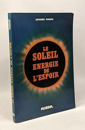 Le soleil énergie de l'espoir