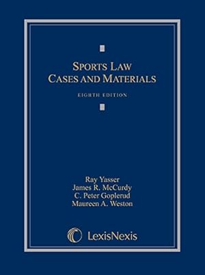 Immagine del venditore per Sports Law: Cases and Materials [Hardcover ] venduto da booksXpress