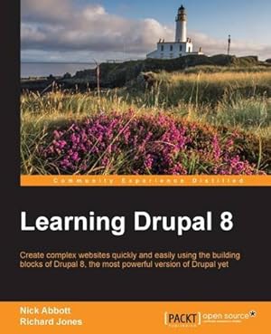 Seller image for Learning Drupal 8 by Abbott, Nick, Jones, Richard [Paperback ] for sale by booksXpress