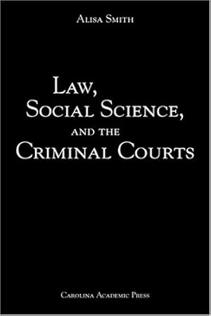 Seller image for Law, Social Science, and the Criminal Courts [Soft Cover ] for sale by booksXpress