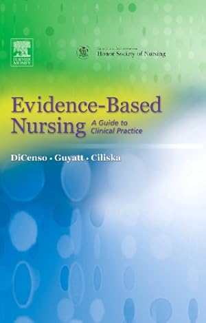 Imagen del vendedor de Evidence-Based Nursing: A Guide to Clinical Practice by Alba Dicenso, Gordon Guyatt, Donna Ciliska [Paperback ] a la venta por booksXpress