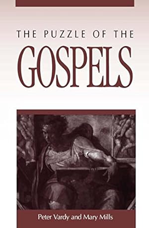 Seller image for The Puzzle of the Gospels by Vardy, Peter, Mills, Mary E. [Paperback ] for sale by booksXpress