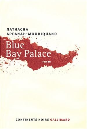 Imagen del vendedor de Blue Bay Palace (French Edition) [FRENCH LANGUAGE - Soft Cover ] a la venta por booksXpress