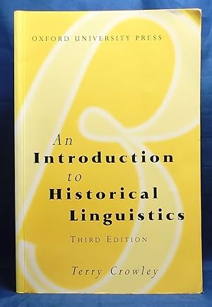 An Introduction to Historical Linguistics (Third Edition)