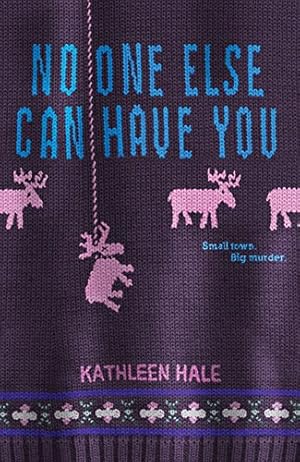 Immagine del venditore per No One Else Can Have You (Kippy Bushman) by Hale, Kathleen [Paperback ] venduto da booksXpress