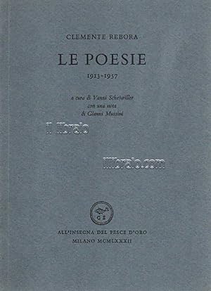 Le poesie (1913 - 1957)