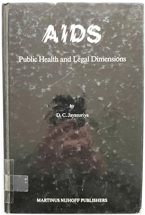 Imagen del vendedor de AIDS: Public Health and Legal Dimensions a la venta por PsychoBabel & Skoob Books