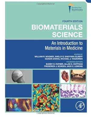 Image du vendeur pour Biomaterials Science: An Introduction to Materials in Medicine [Hardcover ] mis en vente par booksXpress