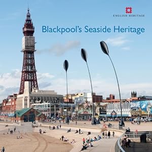 Bild des Verkufers fr Blackpool's Seaside Heritage (Informed Conservation) [Soft Cover ] zum Verkauf von booksXpress