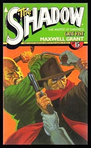 Seller image for GRAY FIST - The Shadow: The Master of Darkness 15 for sale by W. Fraser Sandercombe