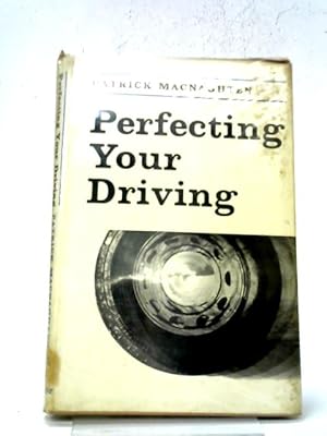 Bild des Verkufers fr Perfecting Your Driving zum Verkauf von World of Rare Books