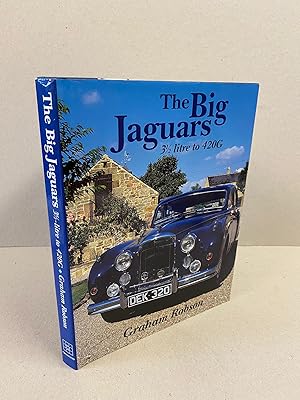 The Big Jaguars: 3 1/2 litre to 420G