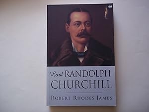Seller image for Lord Randolph Churchill for sale by Carmarthenshire Rare Books