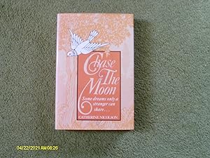Seller image for Chase the Moon for sale by Buybyebooks