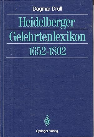 Bild des Verkufers fr Heidelberger Gelehrtenlexikon 1652-1802. - zum Verkauf von Antiquariat Tautenhahn