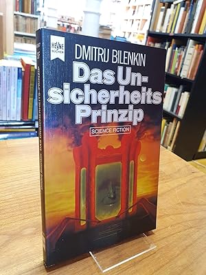 Imagen del vendedor de Das Unsicherheits-Prinzip - Science-Fiction-Erzhlungen, aus dem Amerikanischen von Gustaf Beindorf, a la venta por Antiquariat Orban & Streu GbR