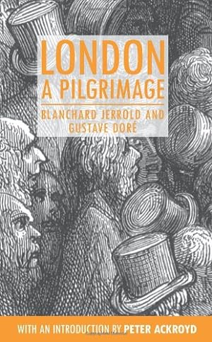 Immagine del venditore per London: A Pilgrimage (Anthem Travel Classics) by Jerrold, Blanchard [Paperback ] venduto da booksXpress