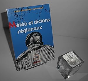 Image du vendeur pour Mto et dictons rgionaux. Bonneton. Paris. 2000. mis en vente par Mesnard - Comptoir du Livre Ancien