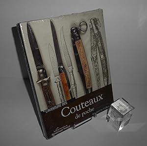 L'aventure des couteaux de poche. Hachette Collections. 2005.