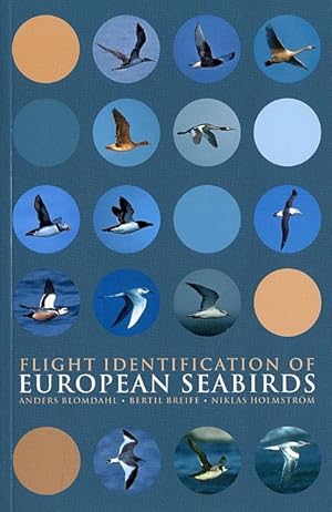 Seller image for Flight Identification of European Seabirds. for sale by C. Arden (Bookseller) ABA