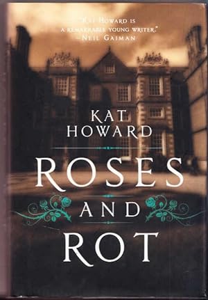 Image du vendeur pour Roses and Rot mis en vente par Booklover Oxford