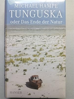 Image du vendeur pour Tunguska oder Das Ende der Natur mis en vente par Versandantiquariat Jena