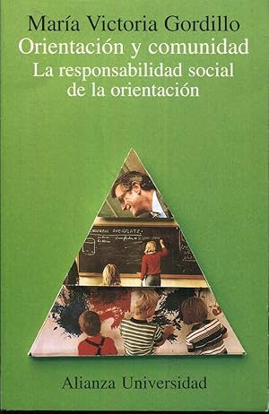 Imagen del vendedor de Orientacin y comunidad. La responsabilidad social de la orientacin a la venta por Rincn de Lectura