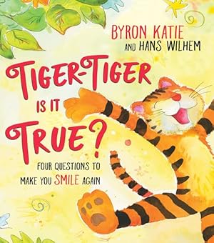 Imagen del vendedor de Tiger-Tiger, Is It True? : Four Questions to Make You Smile Again a la venta por GreatBookPricesUK