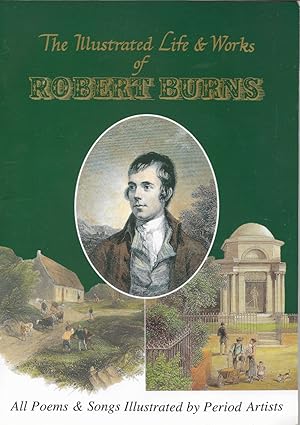 Seller image for The Illustrated Life and Works of Robert Burns for sale by First Class Used Books