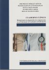 Bild des Verkufers fr Cuaderno clnico: Manual para la adquisicin de competencias en el Prcticum de Graduado en Enfermera zum Verkauf von Agapea Libros