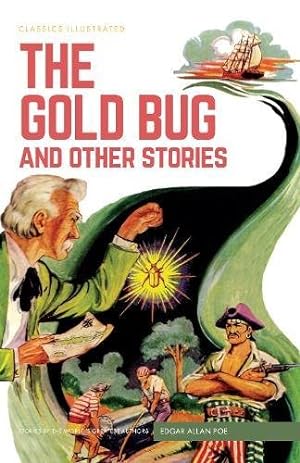 Image du vendeur pour The Gold Bug and Other Stories (Classics Illustrated) by Poe, Edgar Allan, Blum, Alex A., Wilcox, Jim [Hardcover ] mis en vente par booksXpress