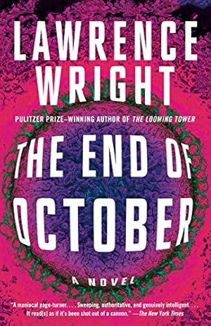 Seller image for The End of October: A novel by Wright, Lawrence [Paperback ] for sale by booksXpress