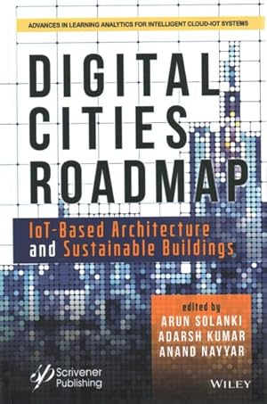 Seller image for Digital Cities Roadmap : Iot-based Architecture and Sustainable Buildings for sale by GreatBookPrices